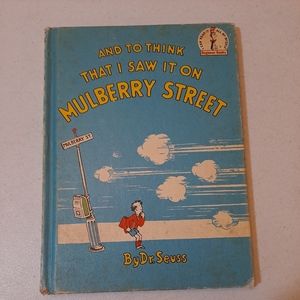 And To Think That I Saw It On Mulberry Street Vintage 1937 Book